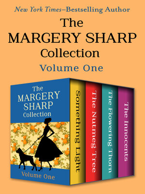 cover image of The Margery Sharp Collection Volume One